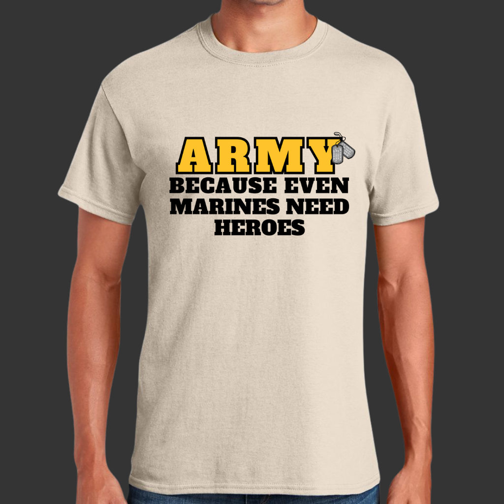 “Even Heroes Need Heroes – Army Edition”