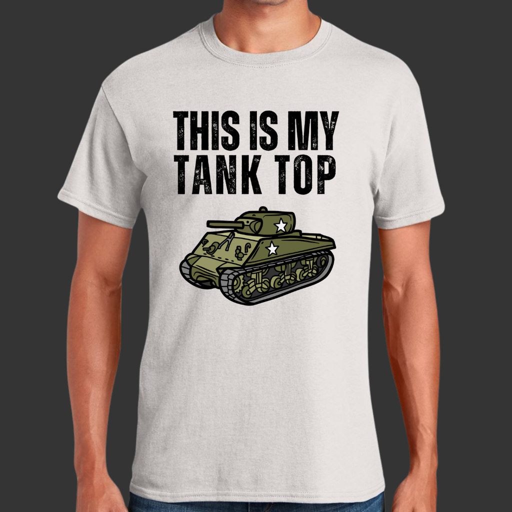 “This Is My Tank Top”